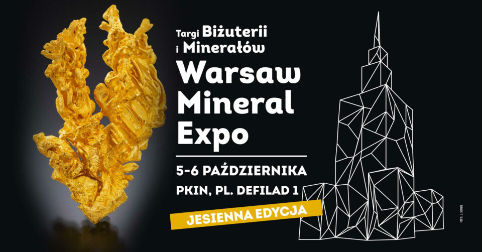 Zobacz Moje Nowości na Warsaw Mineral Expo – Biżuteria Ręcznie Robiona w Pałacu Kultury i Nauki